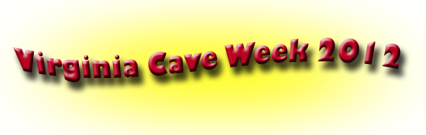 Va Cave Week 2012