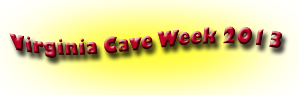 Va Cave Week 2013